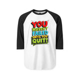 Motivational Raglan Shirt, Unisex Casual Tee, Fitness Apparel, Inspirational Gift