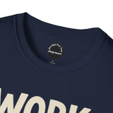 Work Hard Dream Big Unisex Softstyle T-Shirt
