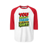 Motivational Raglan Shirt, Unisex Casual Tee, Fitness Apparel, Inspirational Gift