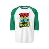 Motivational Raglan Shirt, Unisex Casual Tee, Fitness Apparel, Inspirational Gift