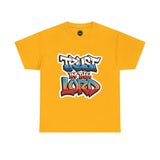 Trust in the Lord Graphic Tee, Inspirational T-Shirt, Unisex Cotton Shirt, Faith Apparel, Casual Wear for All Occasions