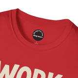 Work Hard Dream Big Unisex Softstyle T-Shirt