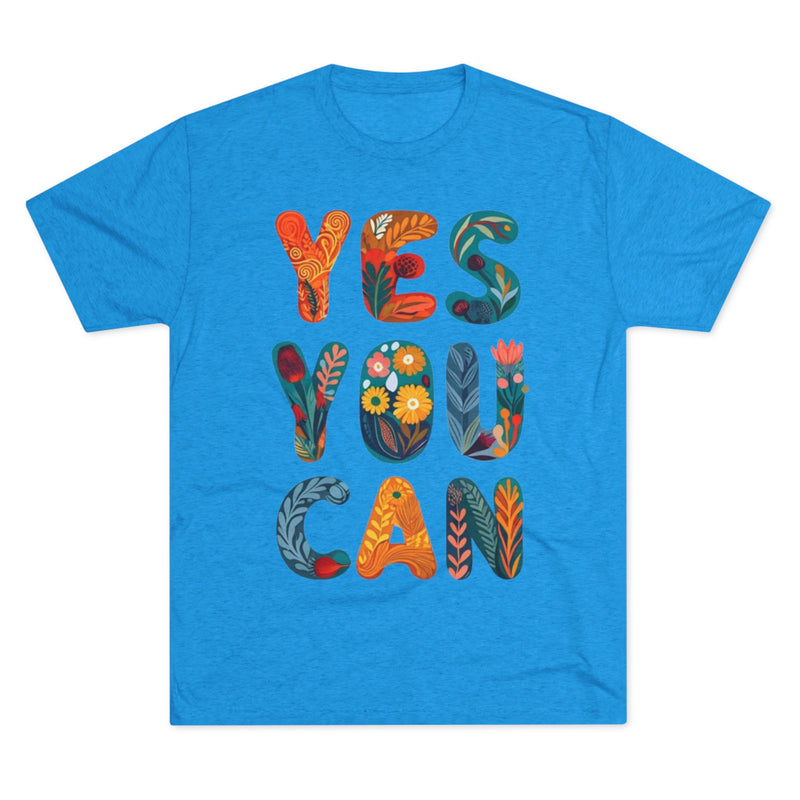 Positive Affirmation Tee, Yes You Can Shirt, Inspirational Crewneck, Motivational Gift