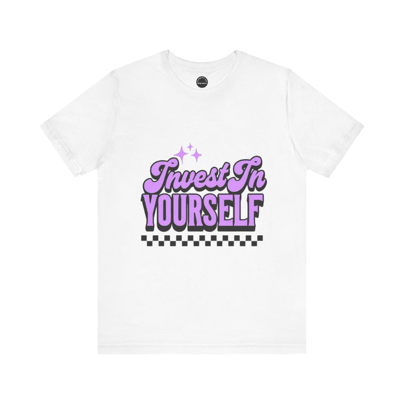 Invest In Yourself Unisex T-Shirt, Motivational Tee, Casual Wear, Self-Care Shirt