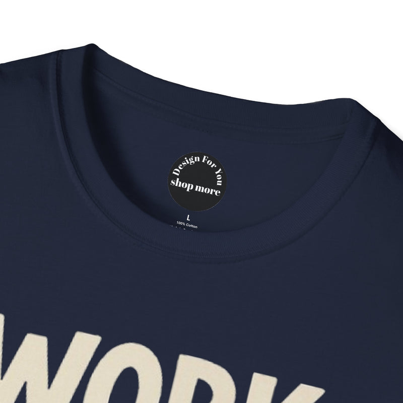 Work Hard Dream Big Unisex Softstyle T-Shirt