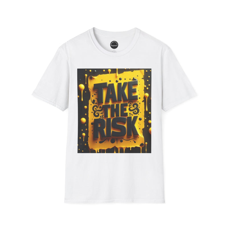 Risk-Taking Unisex T-Shirt, Motivational Graphic Tee, Inspirational Shirt, Perfect Gift for Adventure Seekers
