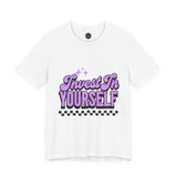 Invest In Yourself Unisex T-Shirt, Motivational Tee, Casual Wear, Self-Care Shirt