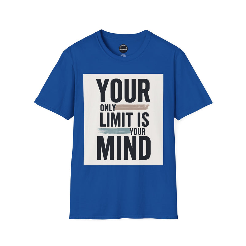 Blue inspirational quote t-shirt from Printify with Your Only Limit Is Your Mind design