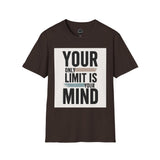 Black Printify inspirational quote t-shirt with motivational text Your Only Limit Is Your Mind