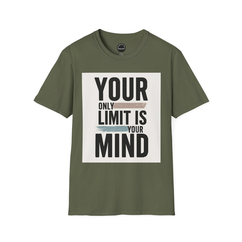 Printify olive green inspirational quote t-shirt with Your Only Limit Is Your Mind text print