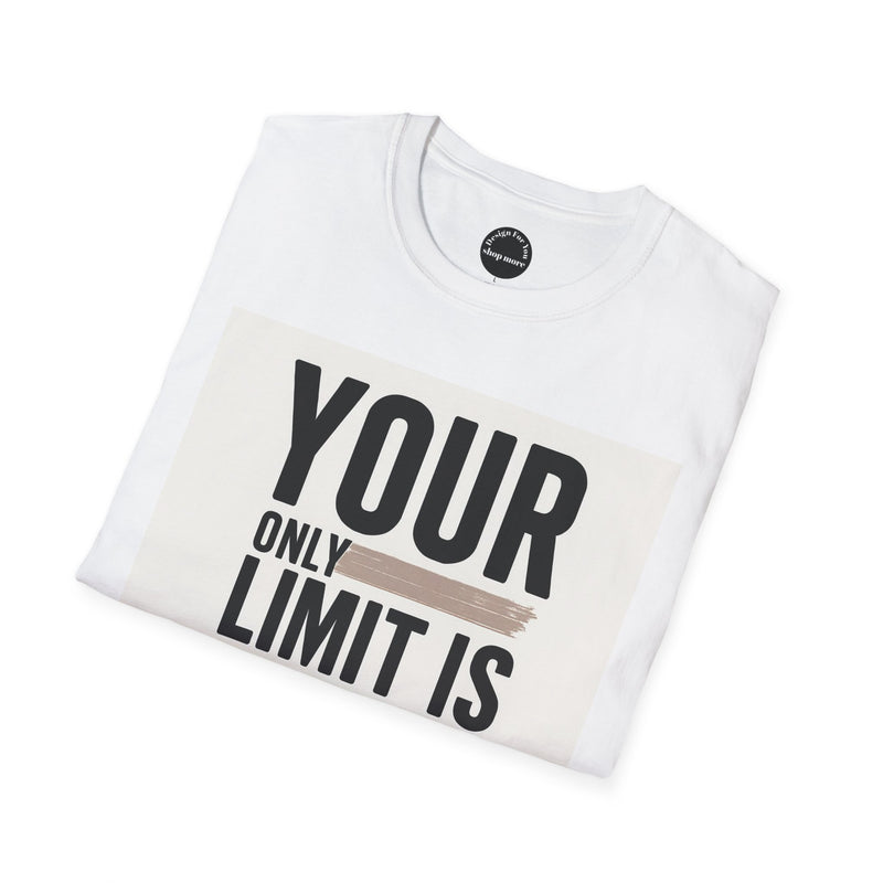 White inspirational quote t-shirt from Printify with bold text saying your only limit is